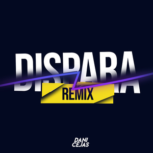 Dispara (Remix)