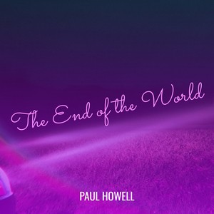 The End of the World