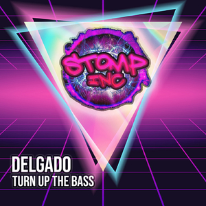 Turn Up The Bass (Original Mix)