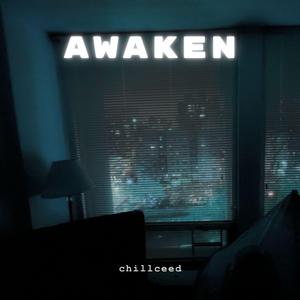 Awaken