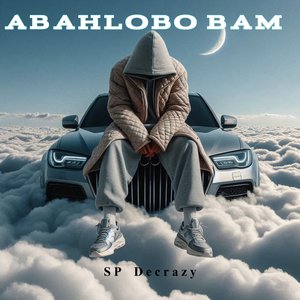 Abahlobo Bam