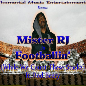 Footballin' (Feat. Rod Beezy)