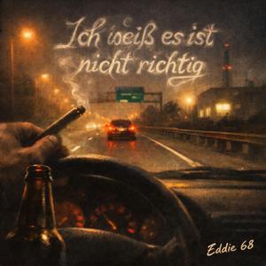 Ich weiß,es ist nicht richtig