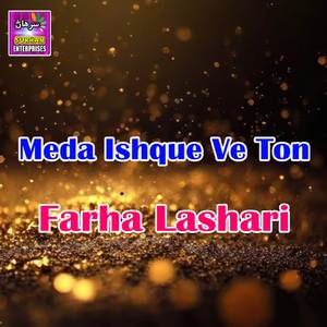 Meda Ishque Ve Ton
