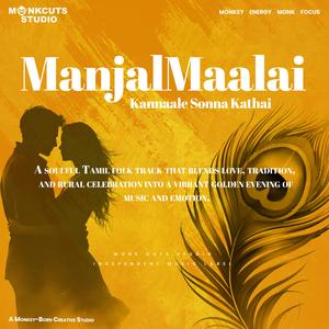 Manjal Maalai (Kannaale Sonna Kathai)