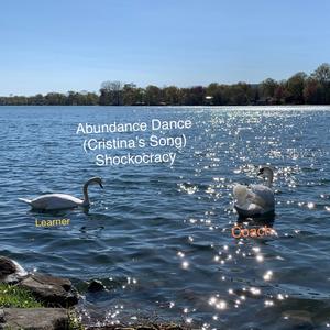 Abundance Dance (Cristina's Song)