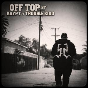 OFF TOP (feat. 52 Mobb)