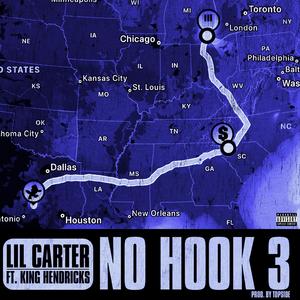 No Hook 3 (feat. King Hendrick$ & Top$ide)