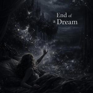 End of a Dream