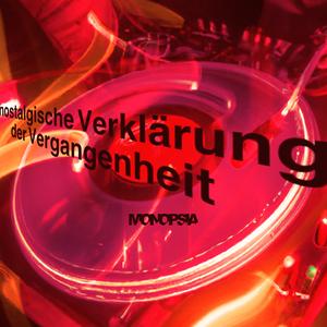 nostalgische Verklärung der Vergangenheit p.1