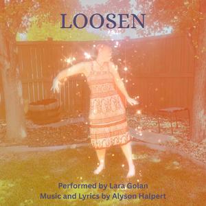 Loosen