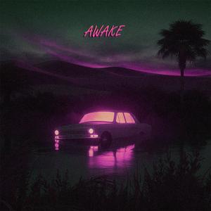 Awake