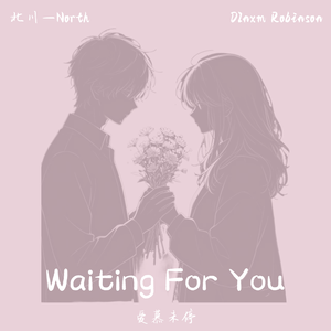 Waiting For You