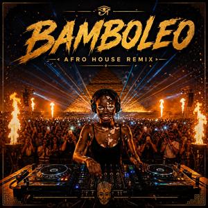 Bamboleo (Afro House)