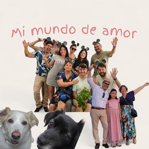 MI MUNDO DE AMOR