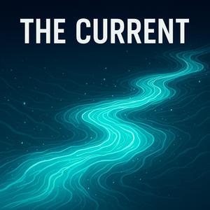 The Current (432Hz 528Hz 888Hz)