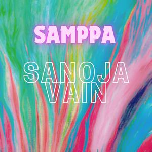 Sanoja vain