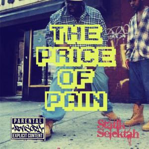 The Price Of Pain (feat. Termanology)