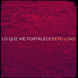 Lo Que Me Fortalece