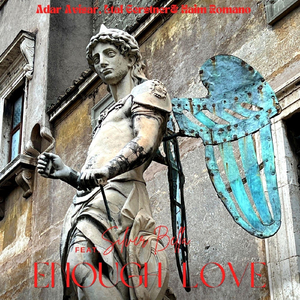 Enough Love (feat. Noam Rapaport & Silver Bella)