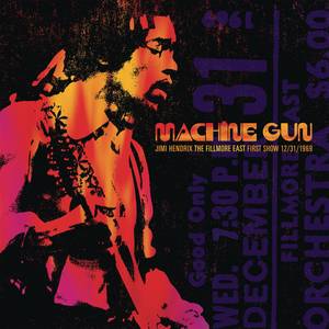 Machine Gun (Live at the Fillmore East)