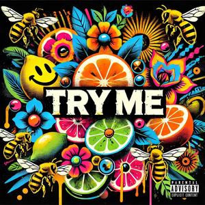 Try Me (feat. Dollface Dhan)