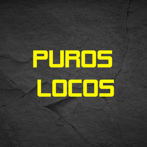 Puros Locos