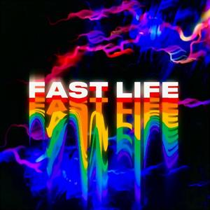 Fast Life (feat. Kristo Baby)