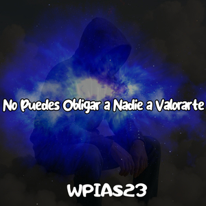 No Puedes Obligar a Nadie a Valorarte
