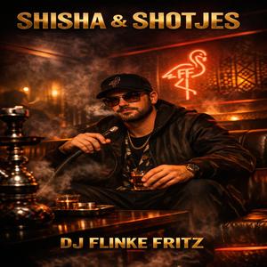 Shisha en Shotjes