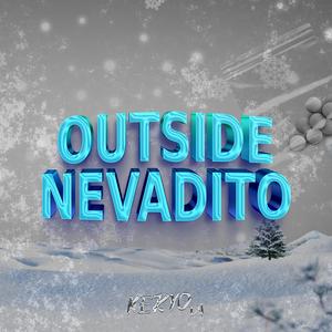 Outside Nevadito (Techengue)