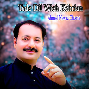 Tede Dil Wich Kehrian