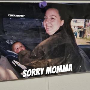 Sorry Momma