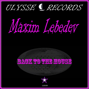 Back To The House (Original Mix)