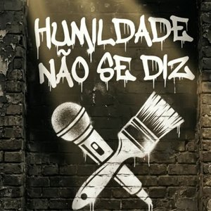 Humildade Não Se Diz