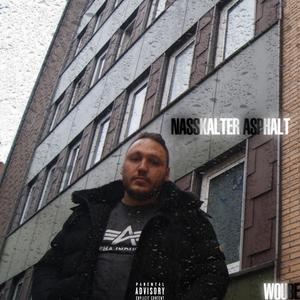 nasskalter Asphalt