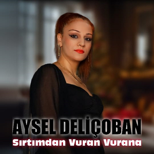 Sırtımdan Vuran Vurana