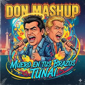 Muero en tus brazos Tunai