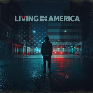 Living in America