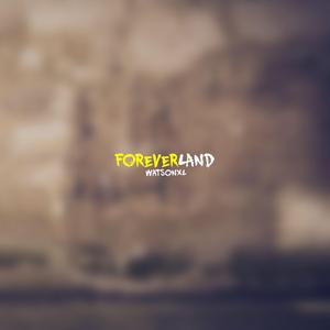 Foreverland