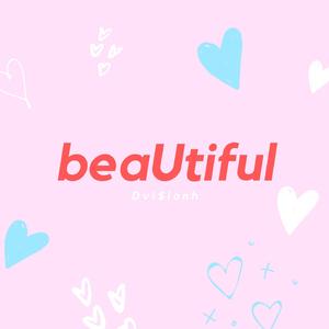 Beautiful