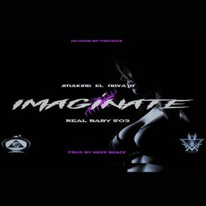 Imagínate (feat. Real Baby 503)