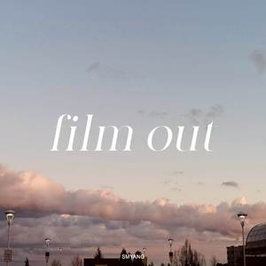 Film out