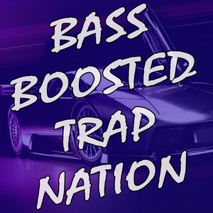Ragga Trap a Dub (Bass Boosted)