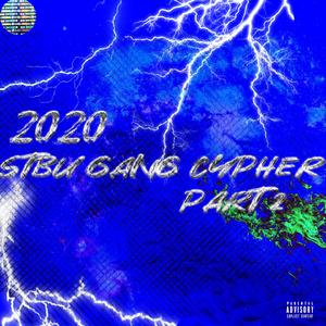 2020 STBU gang cypher part.2