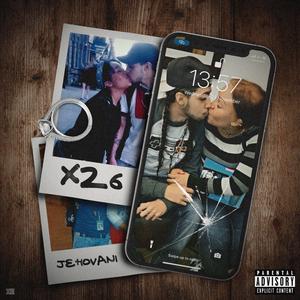 X26 (Close Friends Freestyle)
