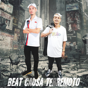 Beat Causa Terremoto (feat. Mc Nauan & DJ Erik JP)