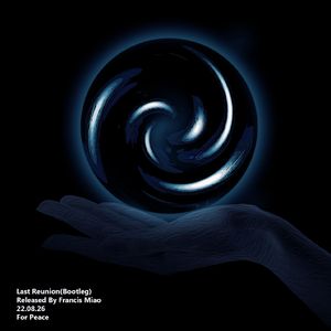 Peter Roe-Last Reunion（Bootleg）