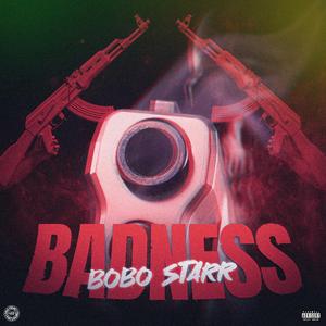 Badness (feat. DJ Taddy)