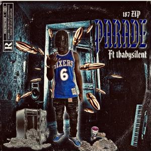 Parade (feat. 1BabySilent)